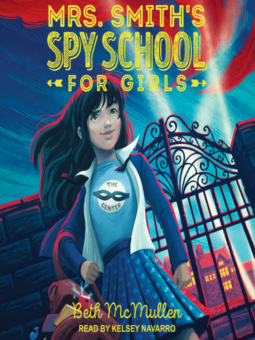 Title details for Mrs. Smith's Spy School for Girls by Beth McMullen - Wait list